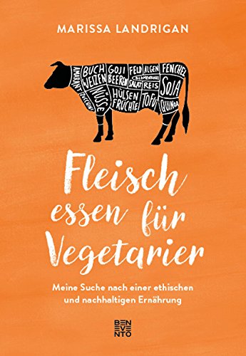 © Marissa Landrigan Fleisch essen fuer Vegetarier
