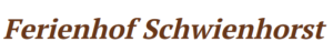 Ferienhof Schwienhorst – Bauernhofurlaub mit Anbindung an zufrieden lebende Tiere